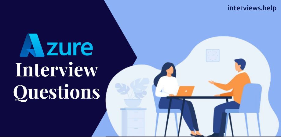 Azure Interview Questions 